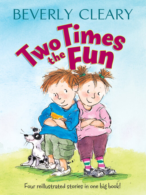 Title details for Two Times the Fun by Beverly Cleary - Available